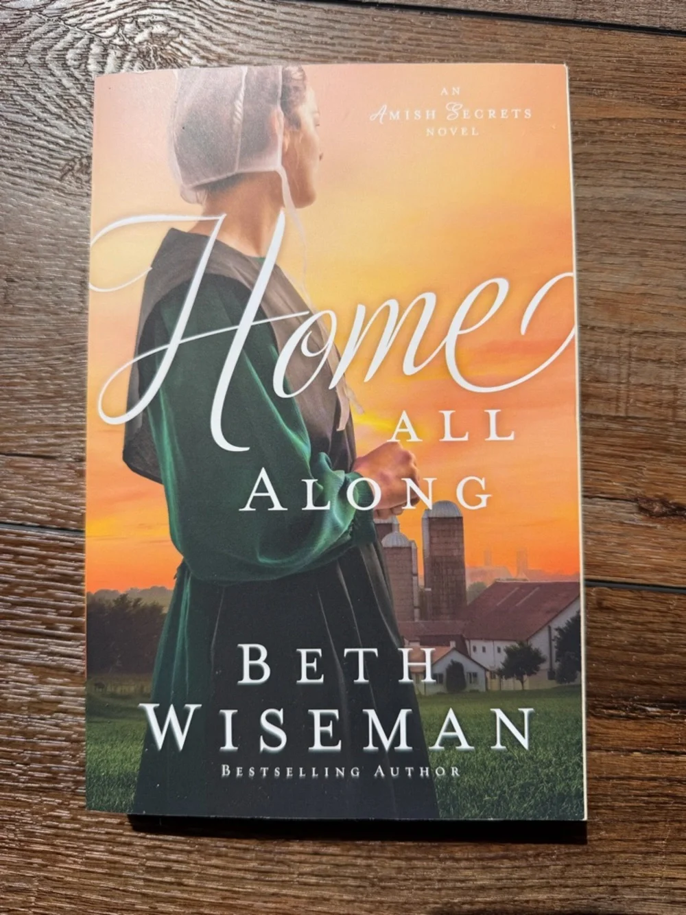 Home All Along by — Beth Wiseman